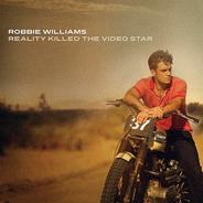 Robbie Williams - Reality Killed The Video Star Album Cover
