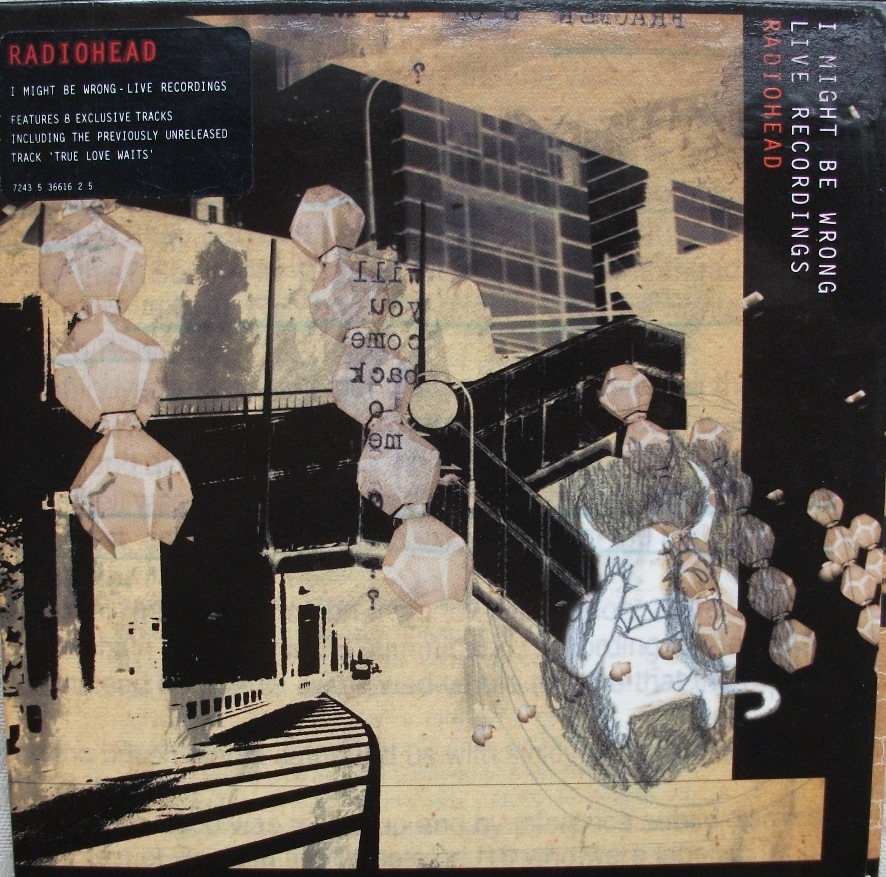 Radiohead CD Single - I Might Be Wrong